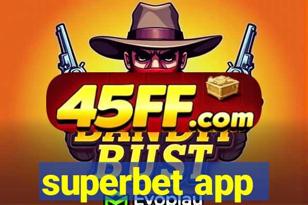 superbet app